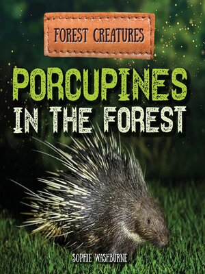 cover image of Porcupines in the Forest